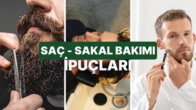 Beyler Buraya! Sakal ve Saç Bakımını Aynı Anda Desteklemek İçin Yapmanız Gerekenler