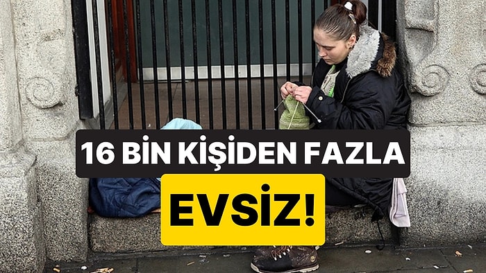İngiltere’de Evsizlik Krizi Derinleşiyor: Yeni Rapor Açıklandı