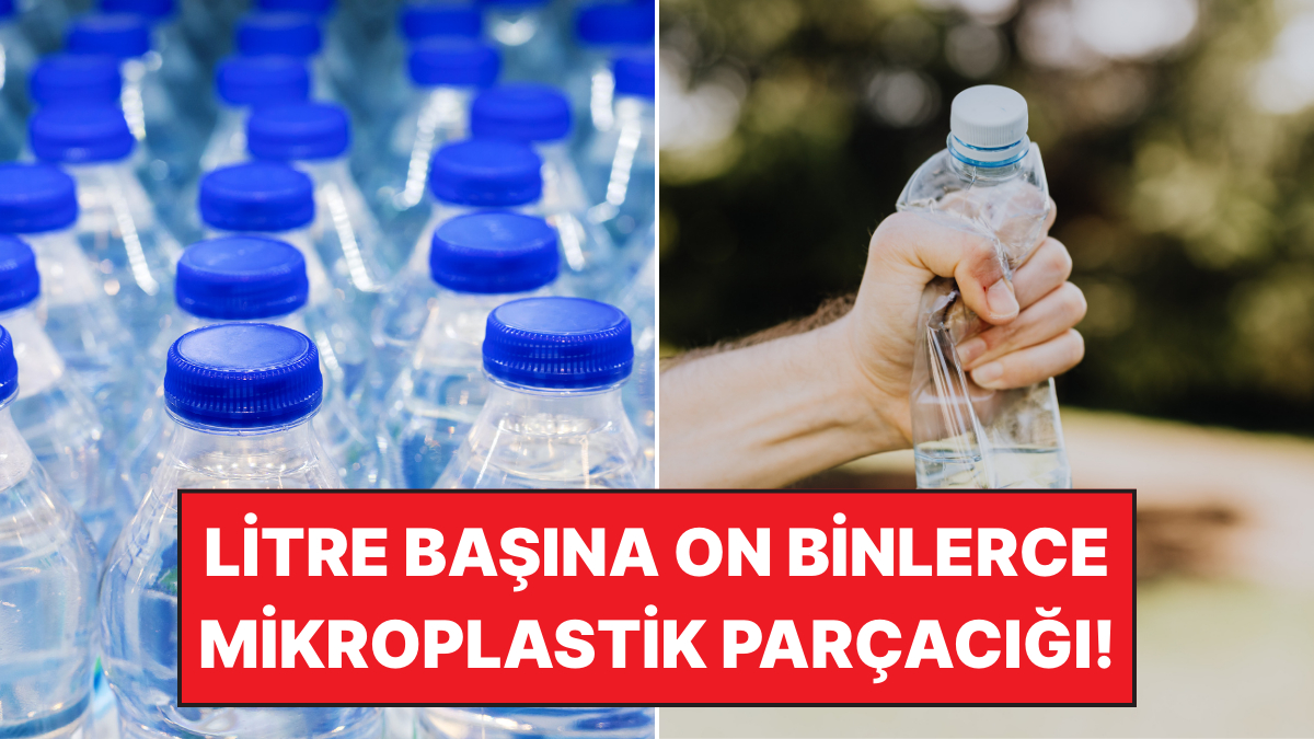 Musluk Suyundan Farkı Kalmadı! Pet Şişelerde Satılan Sulara Güvenmeli miyiz?