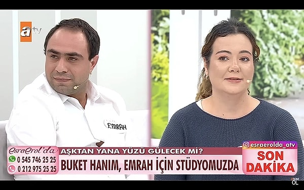 Esra Erol'un programına katılan Emrah, evlenme vaadi ile kandırıldığını söylemişti.