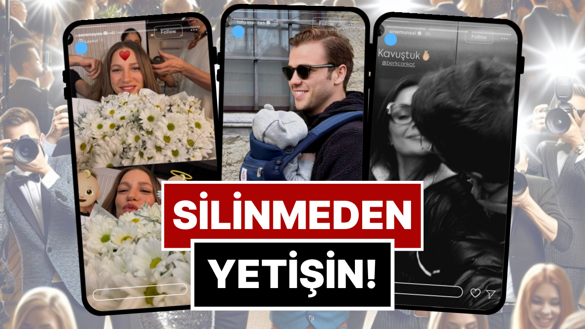 Silinmeden Yetişin: 7-13 Aralık'ta Ünlülerin Paylaştığı "Kaçarsa Yazık Olur" Temalı Instagram Hikayeleri