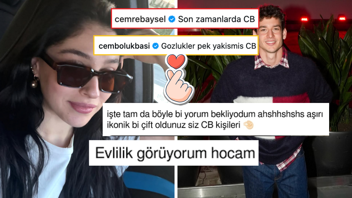 Cemre Baysel ve Cem Bölükbaşı'nın Romantik Etkileşimi Sosyal Medyayı Hararetlendirdi!