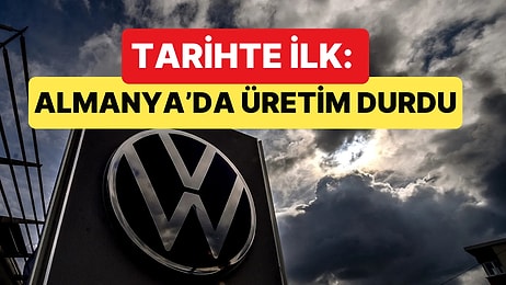 Volkswagen 88 Yıllık Tarihinde İlk Kez Almanya'da Üretimini Durduruyor