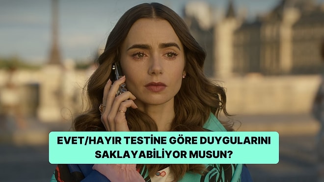 Evet/Hayır Testine Göre Duygularını Saklayabiliyor musun?