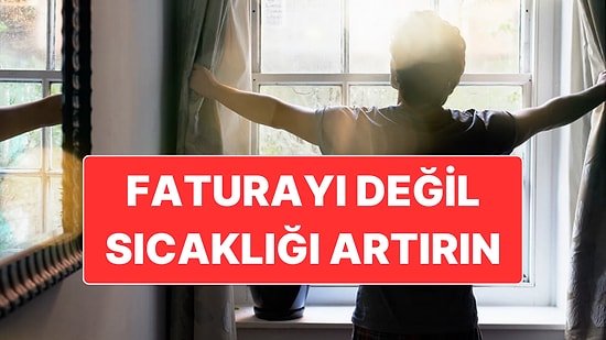 Doğal Gaz Faturasını Artırmadan Yatak Odanızı Sıcak Tutmanızı Sağlayacak Önemler