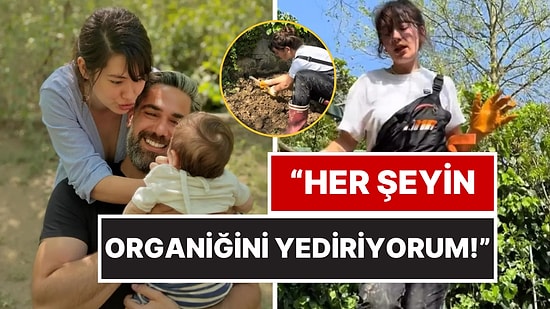 Neslihan Atagül Organik Tarıma Yöneldi: Kendi Yiyeceğini Kendi Üretiyor!