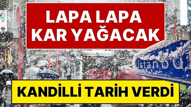 Kandilli’den Kar Yağışı Açıklaması Geldi: 28 Aralık 2 Ocak Tarihleri Arasında Lapa Lapa Kar Yağacak!