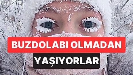 Termometreler Eksi 45’i Gösteriyor: Dünyanın En Soğuk Şehrinde İnsanlar Nasıl Hayatta Kalıyor?