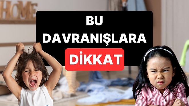 Duygusal Zekası Yüksek Çocukların Yaptığı 6 Sinir Bozucu Davranış