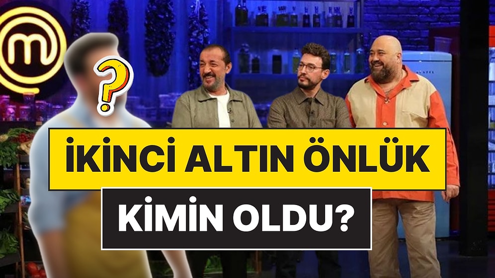 23 Aralık MasterChef Altın Kupa'da İkinci Önlük Sahibini Buldu: MasterChef'te İkinci Altın Önlüğü Kim Aldı?
