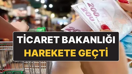 Ticaret Bakanlığı Asgari Ücret Zamlarını Önlemek İçin Harekete Geçti