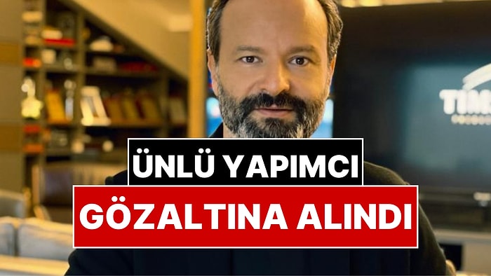 Ünlü Yapımcı Timur Savcı Uyuşturucu Soruşturmasında Gözaltına Alındı