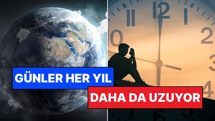 Küresel Isınma Yüzünden Dünya’da Günler Uzuyor: İyi mi, Kötü mü?