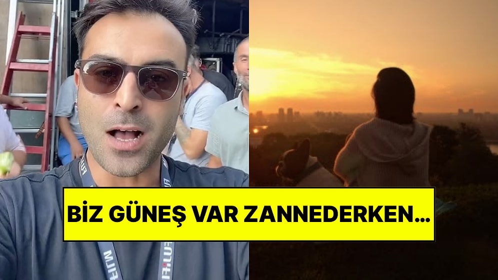 Set Çalışanı, Gece ve Gündüz Sahnelerinin Nasıl Çekildiğini Anlattı