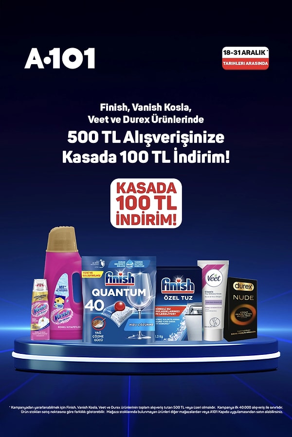 Finish, Vanish Kosla, Veet ve Durex ürünlerinde 500 TL alışverişinizde kasada 100 TL indirim
