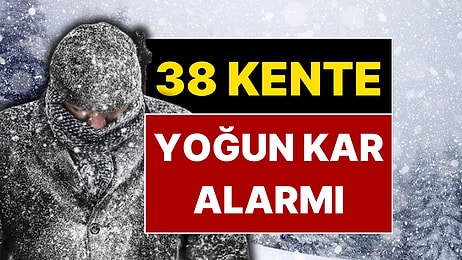 Saat Belli Oldu, Hazırlıksız Çıkmayın! Meteorolojiden 38 Kente Sarı ve Turuncu Kodlu Yoğun Kar Yağışı Uyarısı