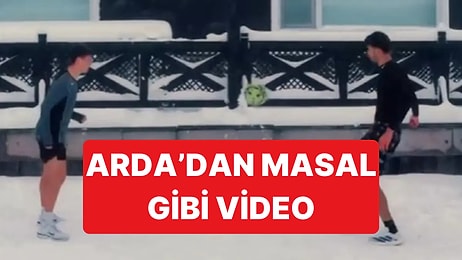 Milli Yıldız Arda Güler ve Fenerbahçeli Yiğit Efe Demir, Karlar Altındaki Tatilde Bile Futbolu Bırakmadı