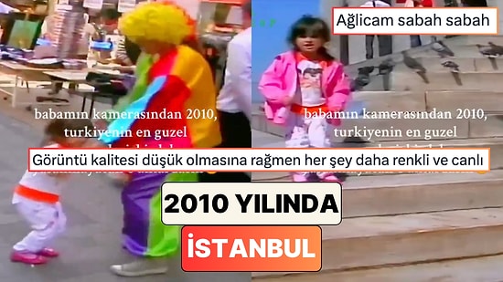 Bir Gencin 2010 Yılında İstanbul'da Çekilmiş Görüntüleri Her Birimizi O Yıllara Götürdü