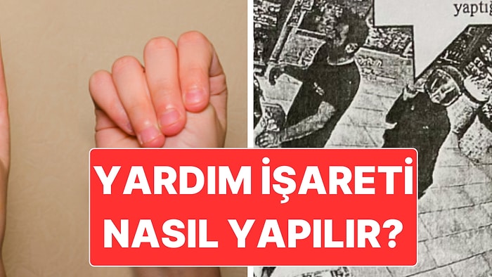 Kadınların Yardım İşareti Nasıl Yapılır? Hatice Yalman da 4 Parmak İşareti ile Yardım İstemiş