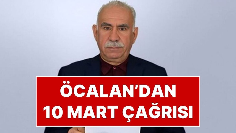 Abdullah Öcalan'dan Yeni Açıklama: '10 Mart Mutabakatı' Çağrısı Yaptı