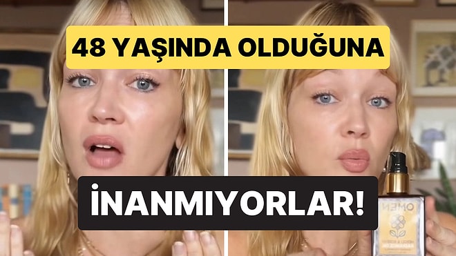 48 Yaşında Olduğuna Kimse İnanmıyor: Influencer Genç Görünmesinin Sırrını Açıkladı