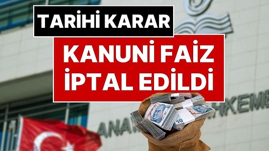 Anayasa Mahkemesi, Devlet'in Vatandaşa Uyguladığı 'Kanuni Faiz' Uygulamasına 'Dur' Dedi