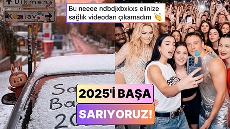 Gündemi Altüst Eden Olaylar, Viral Anlar, Hafızamıza Kazınanlar: "Kemerleri Bağlayın, 2025'i Başa Sarıyoruz!"