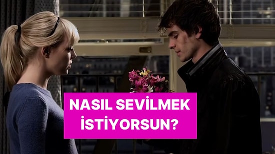 Burcuna Göre Sen Nasıl Sevilmek İstiyorsun?