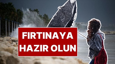 3 Ocak Hava Durumu: Meteoroloji’den 24 Kente Sarı Kodlu Fırtına Uyarısı