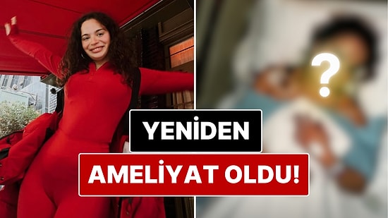 Doktor Hatası Yüzünden Kabusu Yaşayan Aslı Bekiroğlu Yeniden Ameliyat Oldu