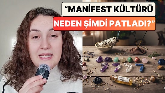 Neden Bu Kadar Patladı? Bir İçerik Üreticisi Son Dönemin Gündemi Olan Manifest Meselesi Hakkında Konuştu