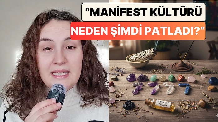 Neden Bu Kadar Patladı? Bir İçerik Üreticisi Son Dönemin Gündemi Olan Manifest Meselesi Hakkında Konuştu
