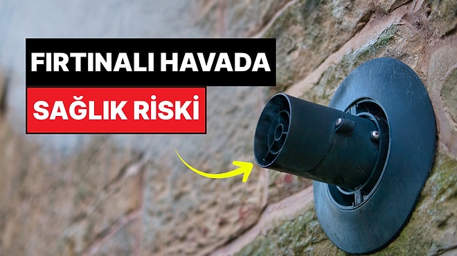 Büyük Sağlık Riski Oluşturabilir: Fırtınalı Havalarda Kombinizi Kaç Derecede Çalıştırmalısınız?