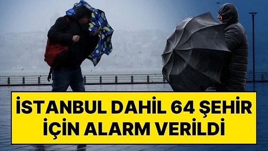 9 Ocak Cuma Hava Durumu Nasıl Olacak? İstanbul Dahil 64 Şehir İçin Sarı Alarm Verildi