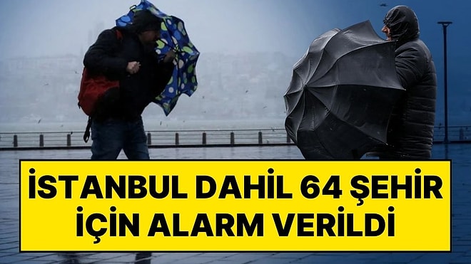 9 Ocak Cuma Hava Durumu Nasıl Olacak? İstanbul Dahil 64 Şehir İçin Sarı Alarm Verildi