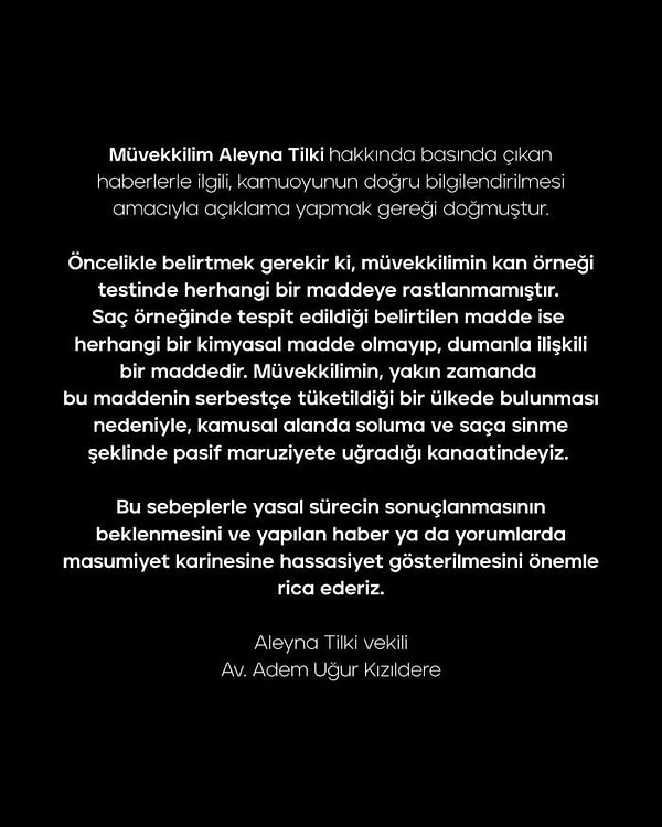 Konuya ilişkin açıklama, ünlü şarkıcının avukatı Adem Uğur Kızıldere tarafından yazılı olarak yapıldı. Açıklamada, kamuoyunun yanlış bilgilendirildiği belirtilirken, basında yer alan iddiaların gerçeği yansıtmadığı vurgulandı.
