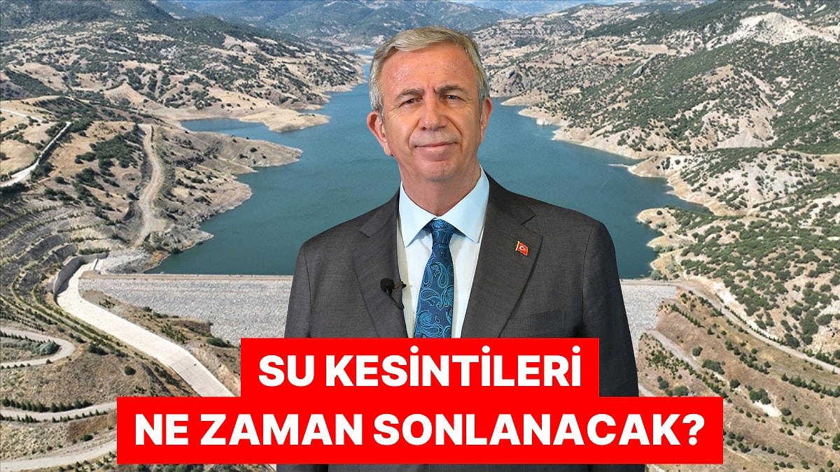Mansur Yavaş Ankara'da Su Probleminin Çözüleceği Tarihi Verdi
