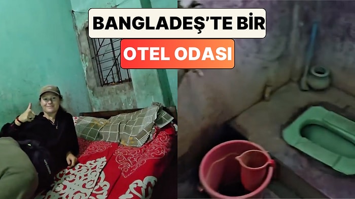 Hangi Yıldan Kalma? Bangladeş'i Gezen Bir Kadın Kaldığı Otel Odasını Paylaştı