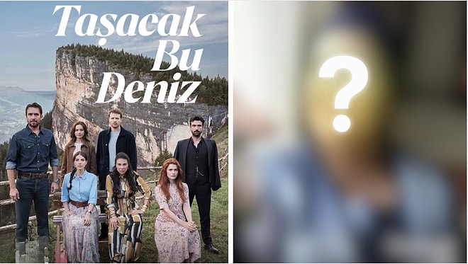 Star Of “Taşacak Bu Deniz” Says Goodbye To The Series!