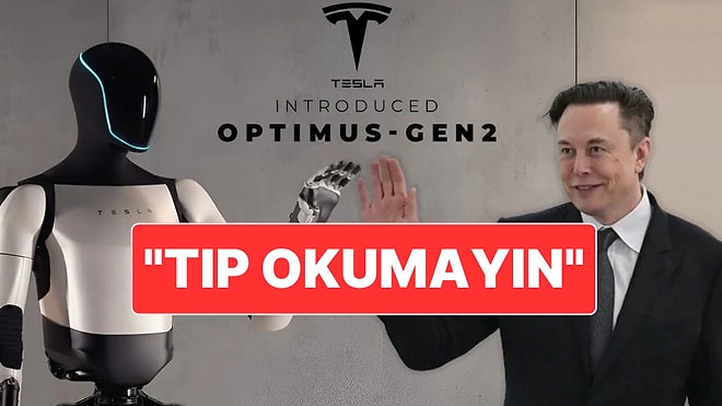Elon Musk Optimus Robotlarını Överek "Tıp Okumayın" Çağrısı Yaptı