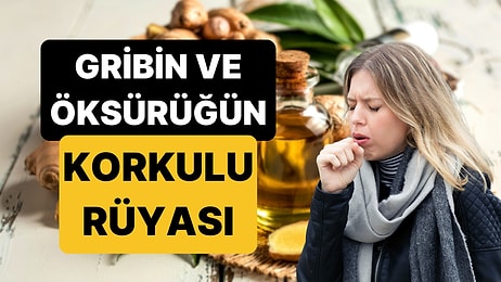 Öksürük ve Gribi Şıp Diye Kesen Bitkisel Mucizeler!