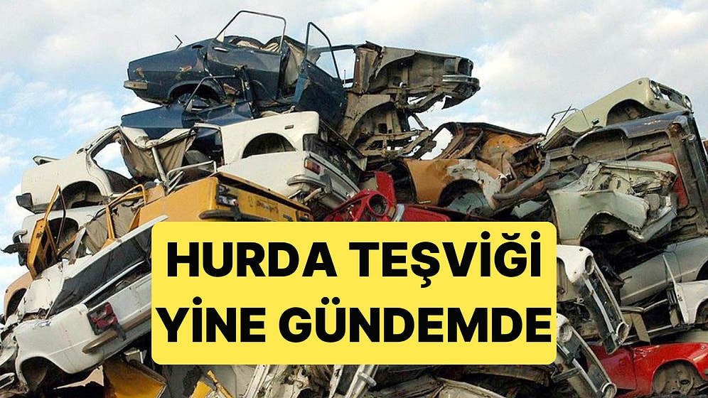 Merakla Beklenen Hurda Teşviği ve ÖTV Muafiyeti 2026'da da Meclise Sunulacak