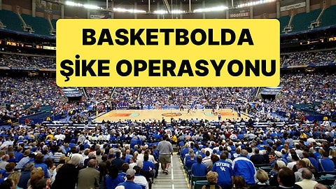 ABD'de NBA'den Sonra NCAA'de de Şike Operasyonu Var: 29 Maç Manipüle Edildi