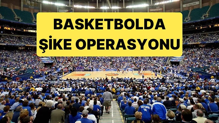 ABD'de NBA'den Sonra NCAA'de de Şike Operasyonu Var: 29 Maç Manipüle Edildi