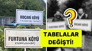Taşacak Bu Deniz'deki Furtuna ve Koçari Köylerinin Tabelaları Değişti