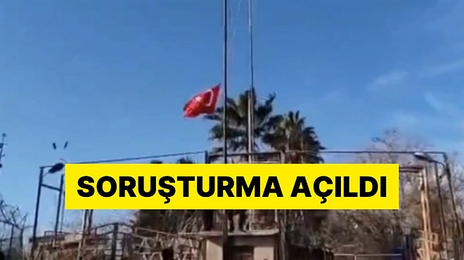 Türk Bayrağına Yapılan Saldırının Ardından Adli Soruşturma Başlatıldı