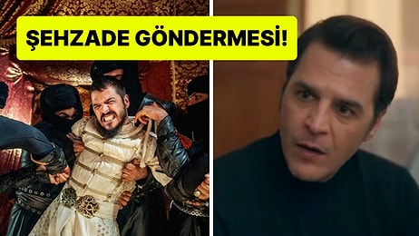 Kıskanmak Dizisindeki "Şehzade Mustafa" Göndermesi Gündem Oldu