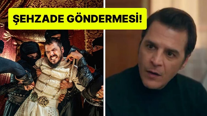 Kıskanmak Dizisindeki "Şehzade Mustafa" Göndermesi Gündem Oldu