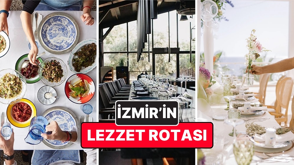 İzmir’in En İyi Restoranları: En Seçkin Restoranlarda Lezzet Dolu Bi' Gastronomi Turu