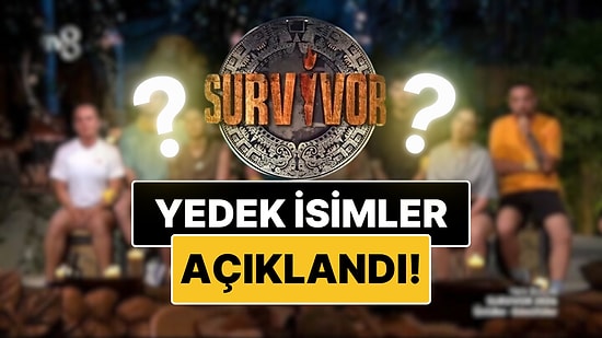 Survivor 2026’da Dengeler Değişiyor! Acun Ilıcalı Acil Durum Konseyinde Yedek İsimleri Açıkladı